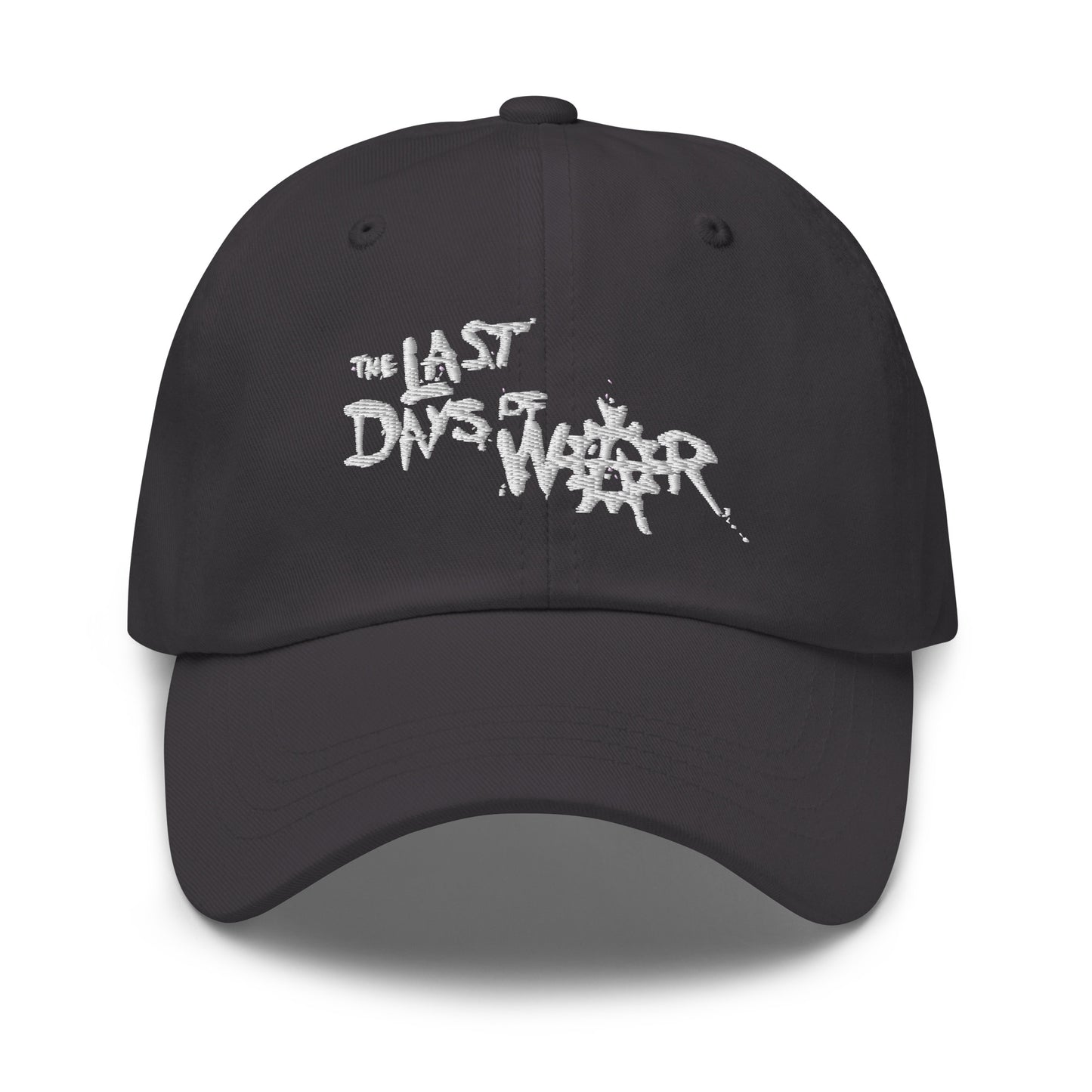 The Last Days of War - Classic Dad Hat