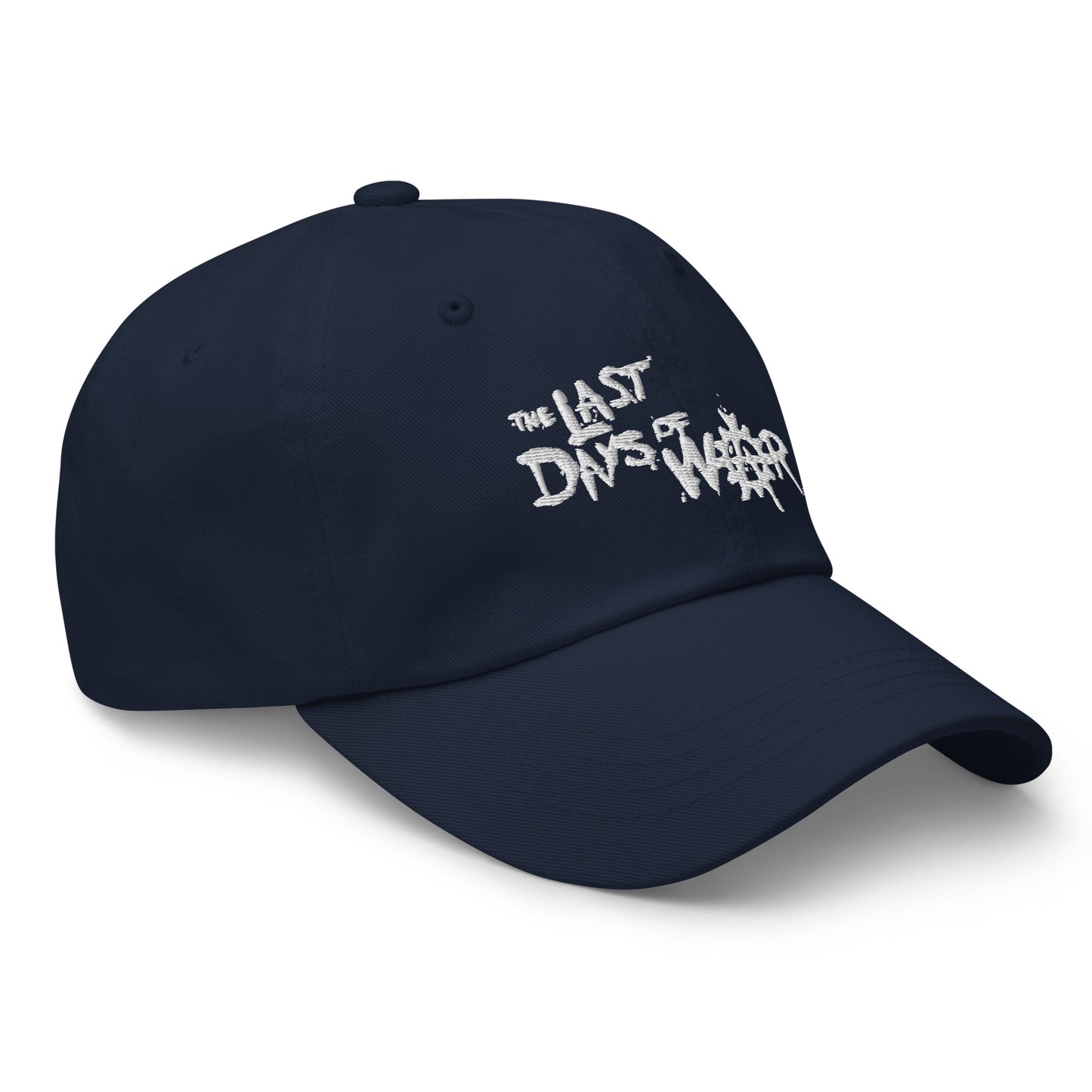 The Last Days of War - Classic Dad Hat